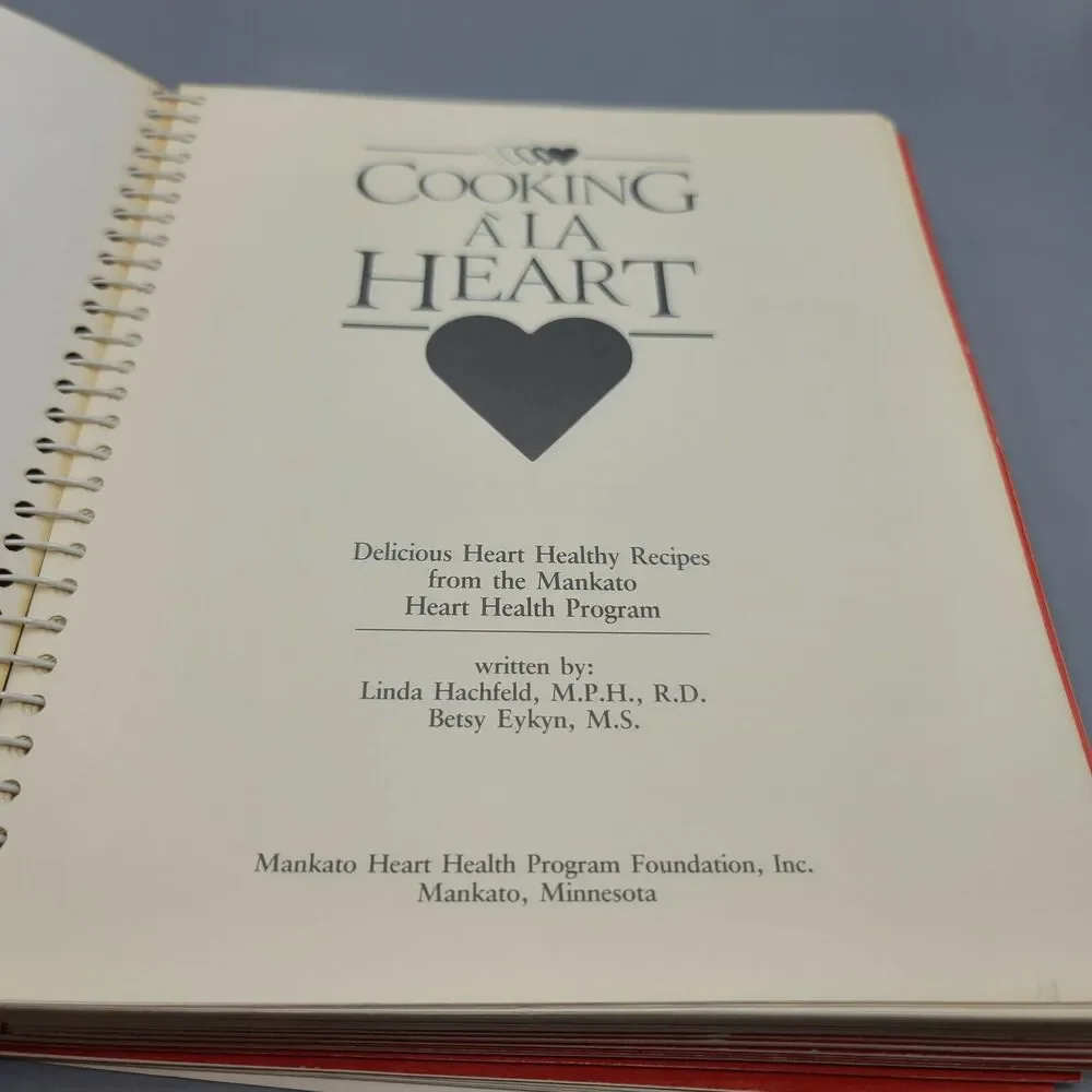 Vintage 1990 Cooking À La Heart Mankato Health Minnesota Cookbook Recipes Book