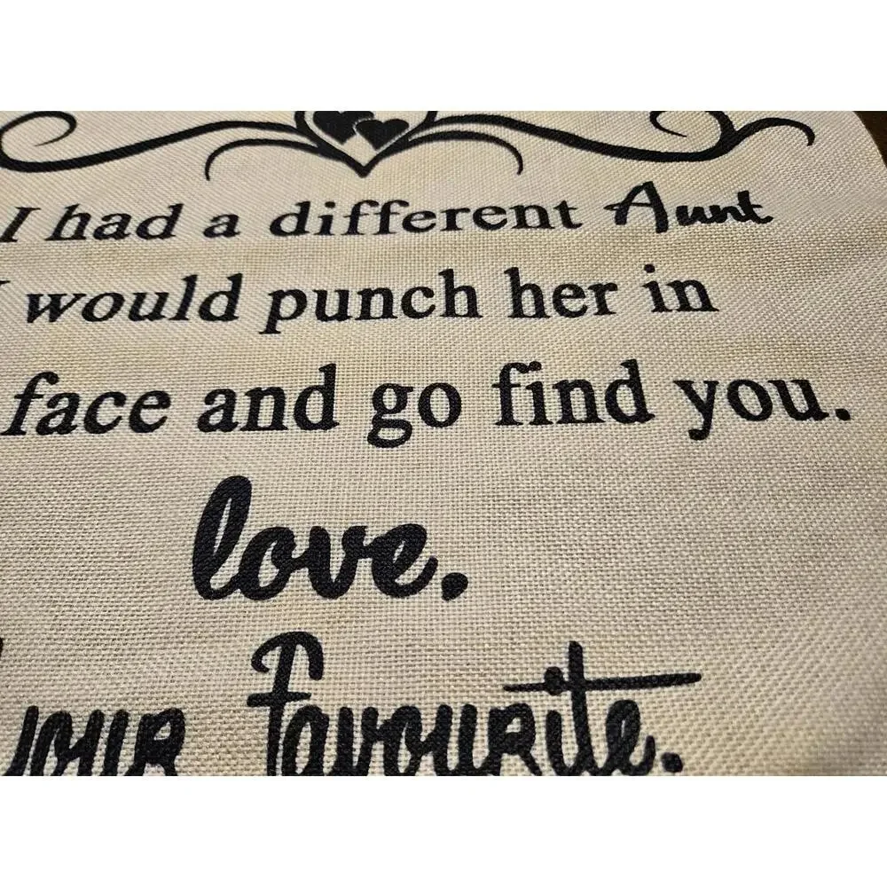 Pillowcase with cute Aunt saying