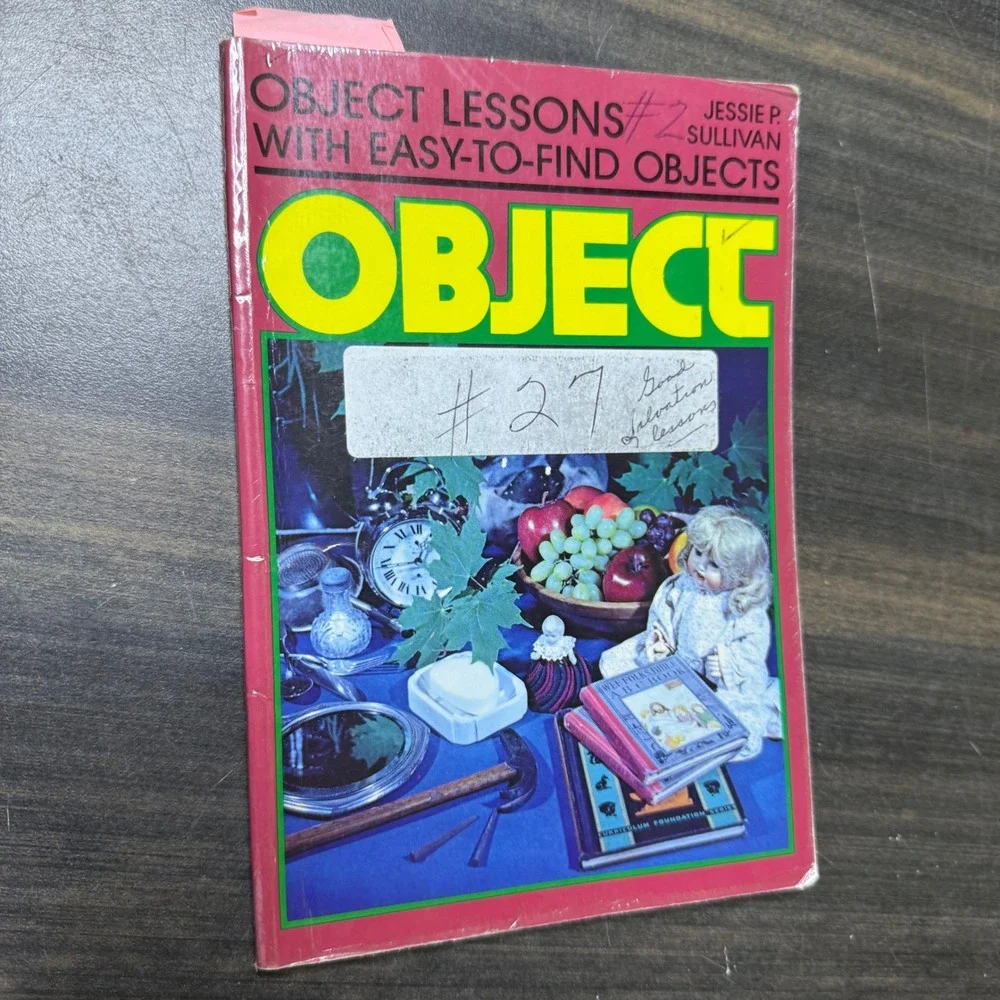 Object Lessons With Easy to Find Objects Jessie P‎ Sullivan 1981 Religious Book