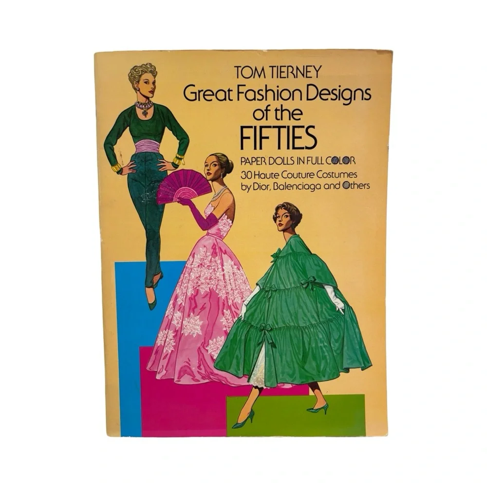 Vintage‎ 1985 Great Fashion Designs of the Fifties Paper Dolls Book Tom Tierney