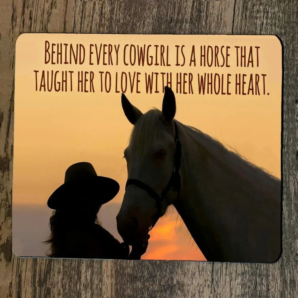 Mouse Pad Behind‎ Every Cowgirl is a Horse