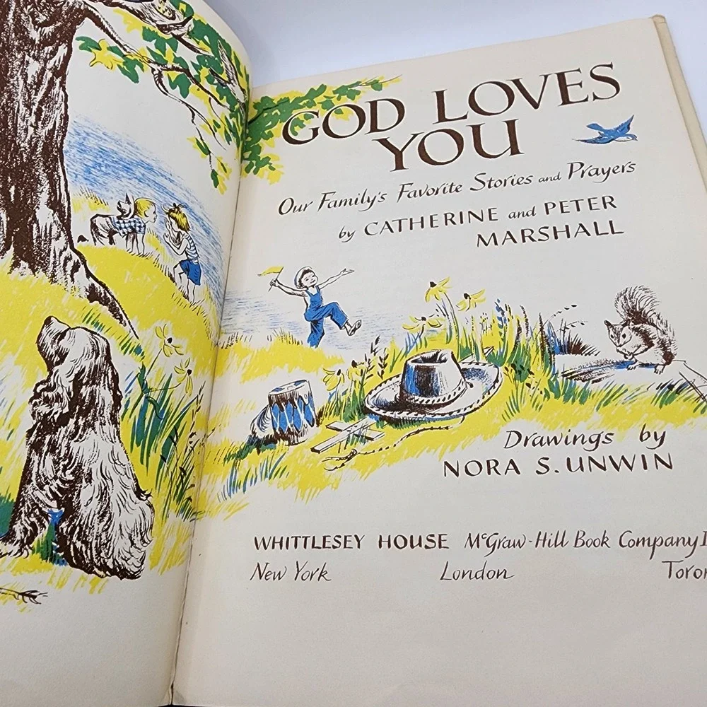 God‎ Loves You by Catherine Marshall Nora S Unwin Hardcover Dustjacket 1953