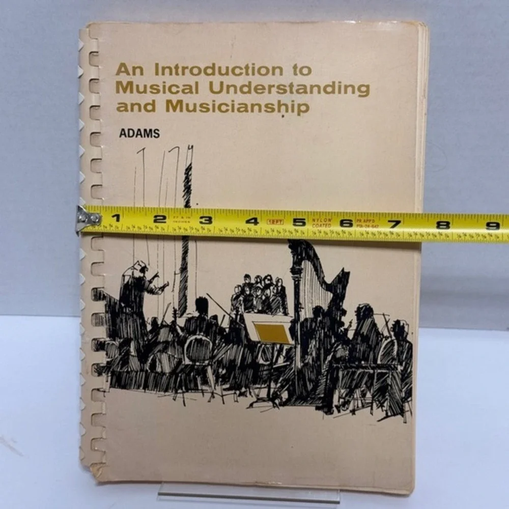 An Introduction to Musical Understanding and Musicianship by Adams Spiral Book *
