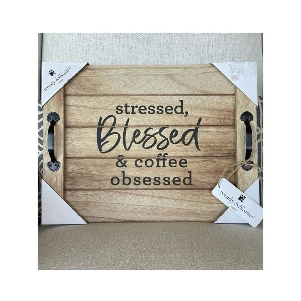 NWT Wendy Bellisimo 16”x11” Wood Noodle Board Stressed Blessed  Coffee Obsessed