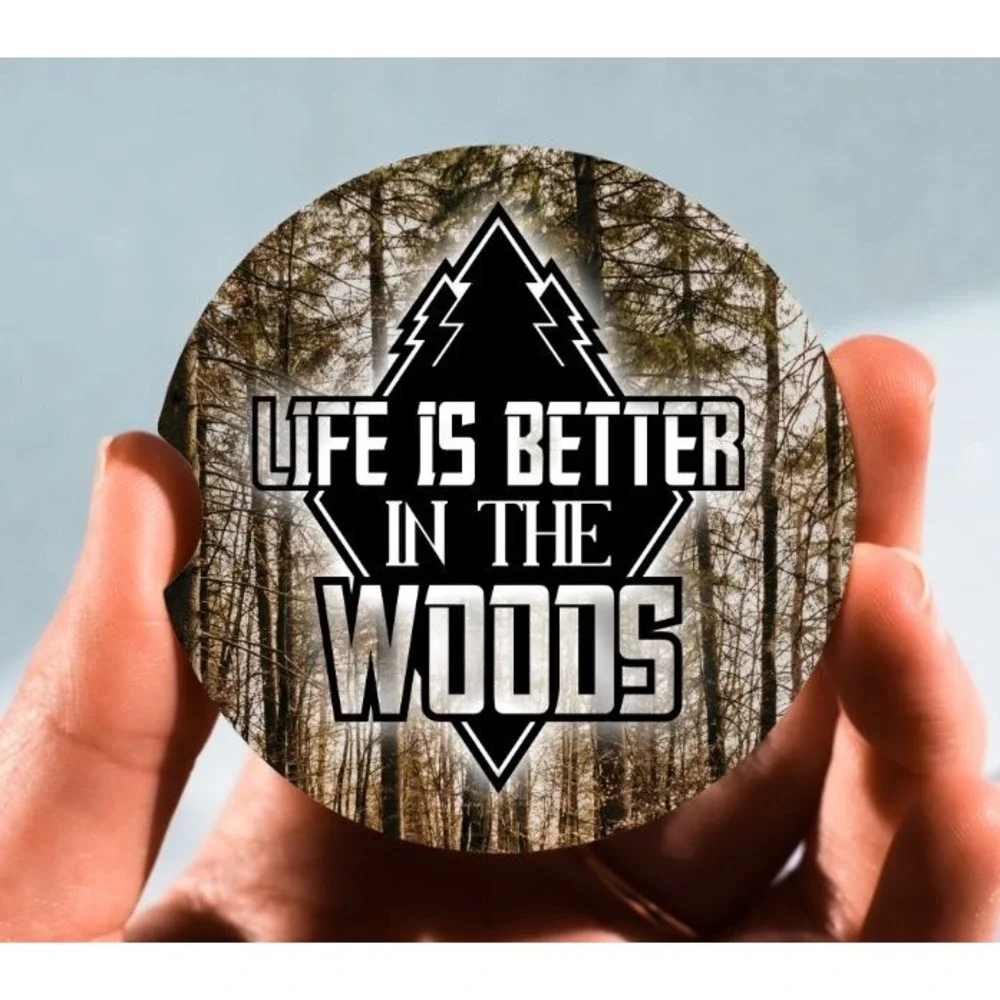 Set of 2 Car Coasters, Life Is Better In The Woods Coaster, Neoprene Car Coaster