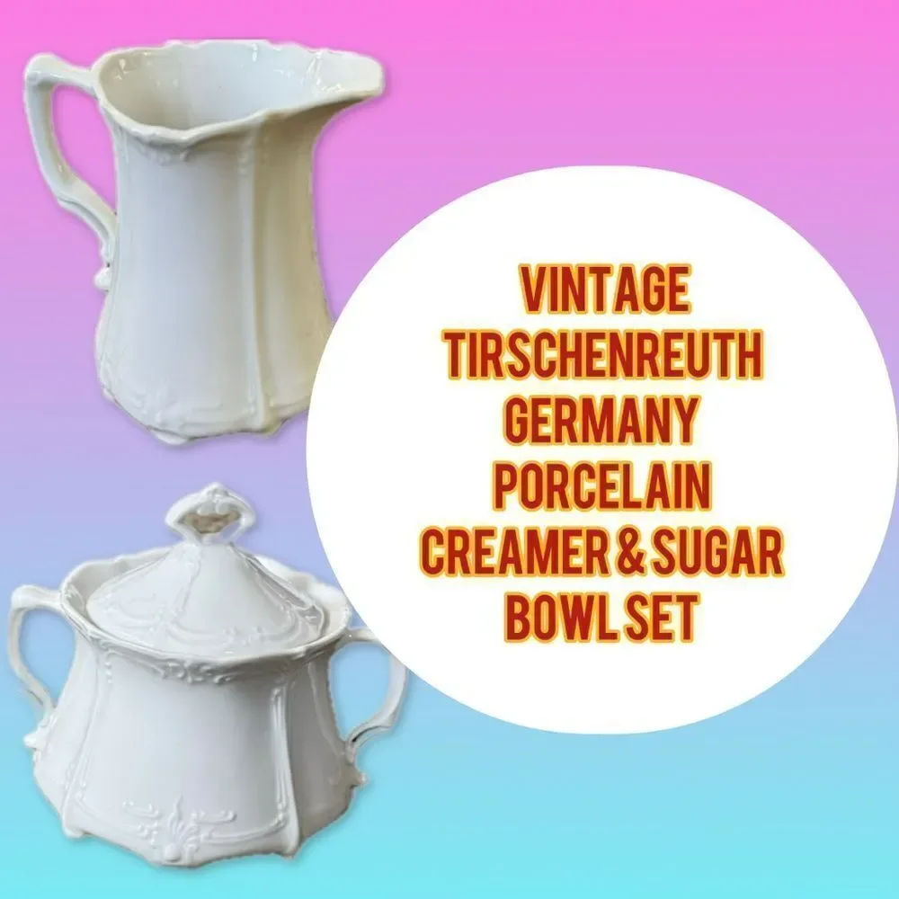 Vintage Tirschenreuth Germany Porcelain Creamer & Sugar‎ Bowl Set