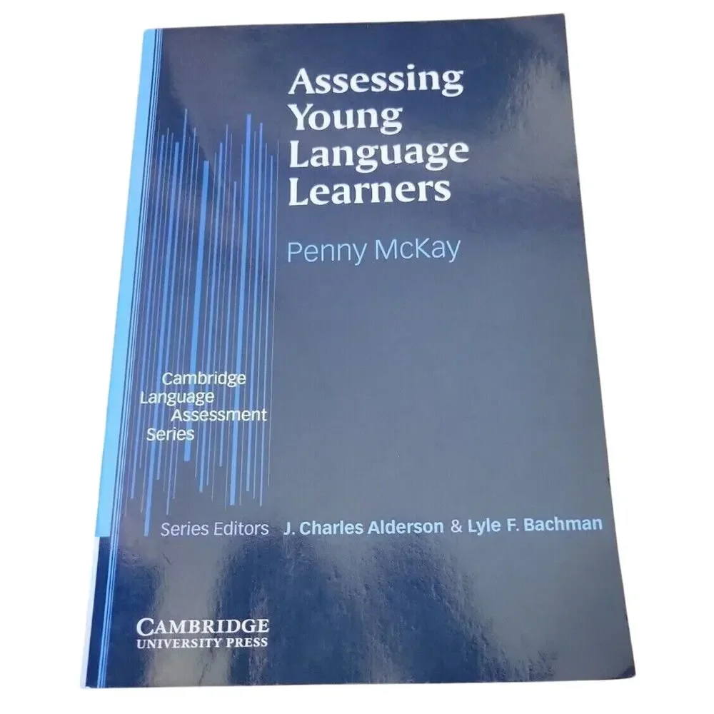 Assessing Young Language Learners By Penny McKay‎ Cambridge Language Assessment