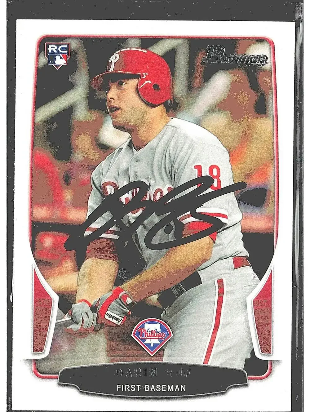 2013 Bowman #172 Darin Ruf HAND SIGNED