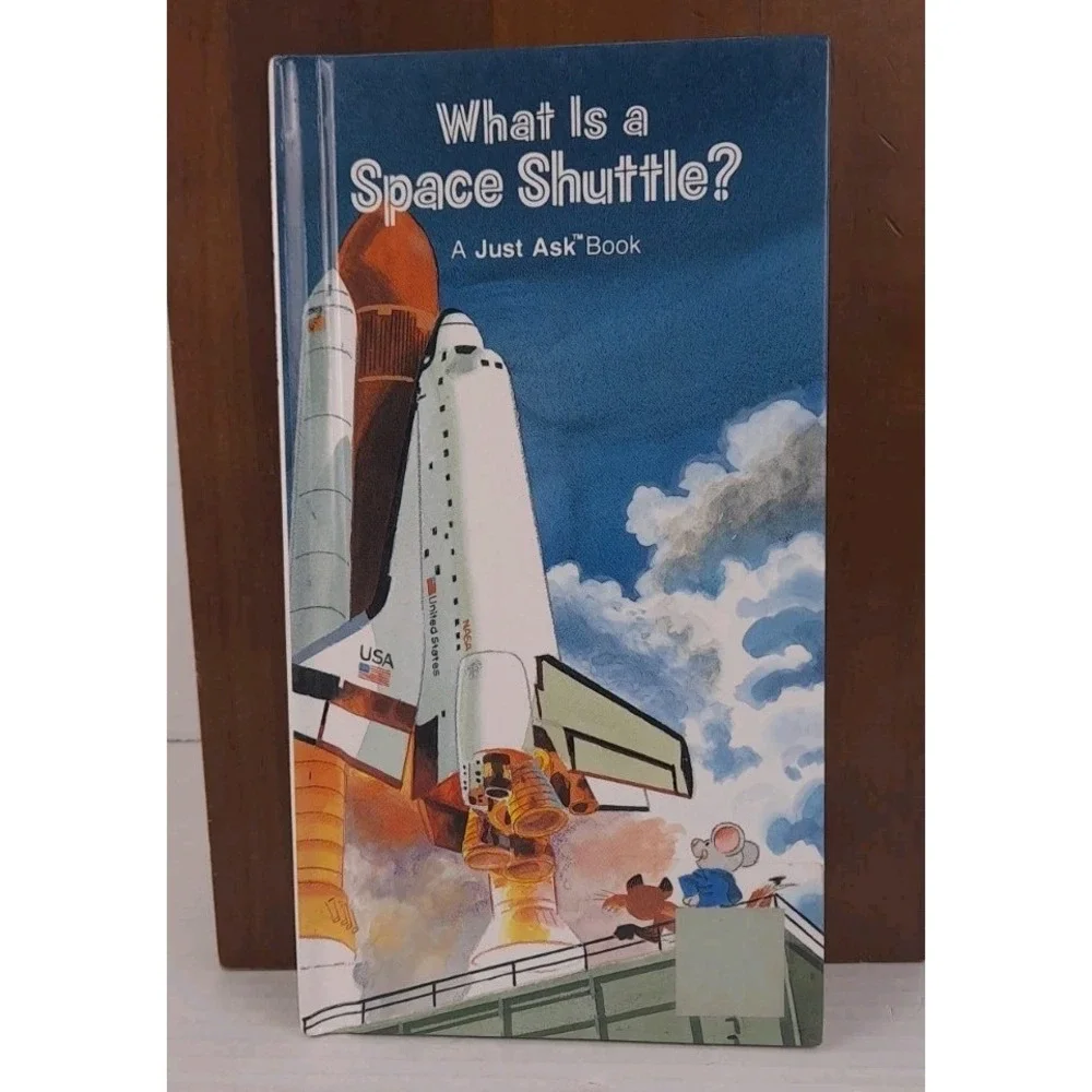What Is A‎ Space Shuttle? A Just Ask Book Hardback STEM Education Science Space