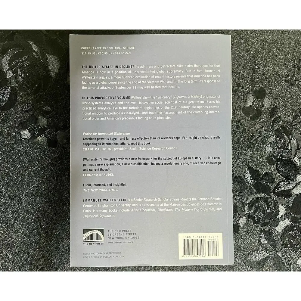 Decline of American Power Immanuel Wallerstein 2003