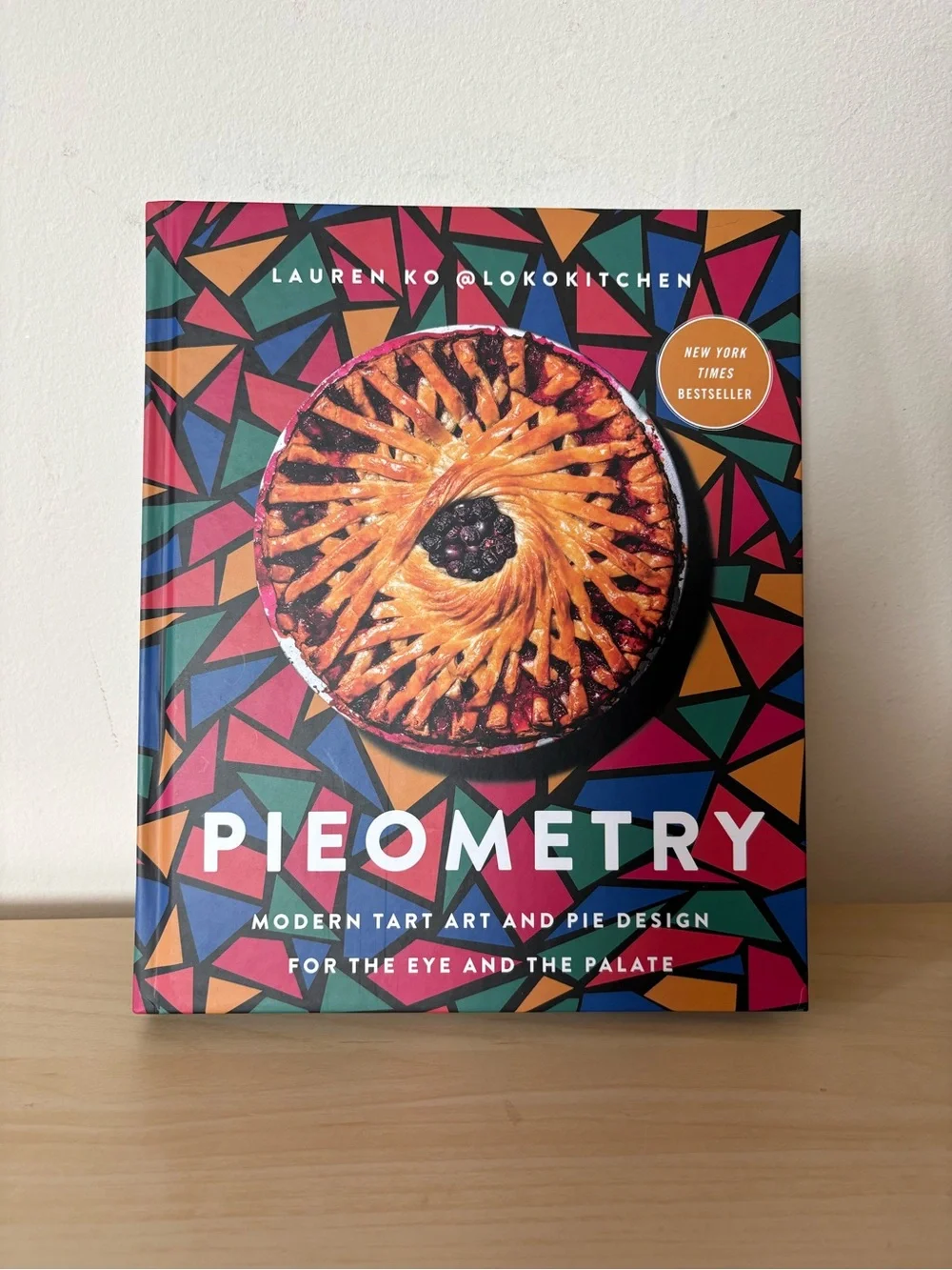 PIEOMETRY: Modern Tart Art and Pie Design Lauren Ko Hardcover Book Baking
