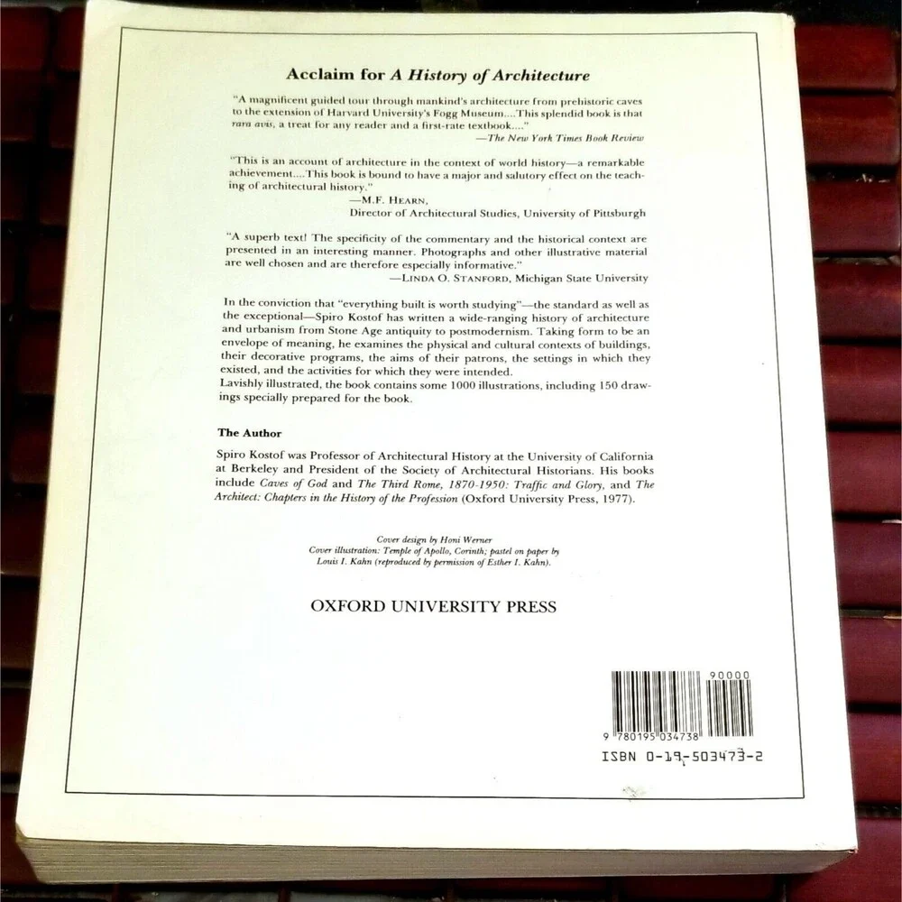 1985 A History of Architecture: Settings and Rituals by Spiro Kostof Paperback