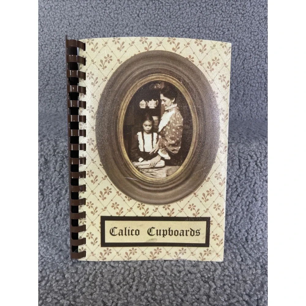 Calico‎ Cupboards Cookbook