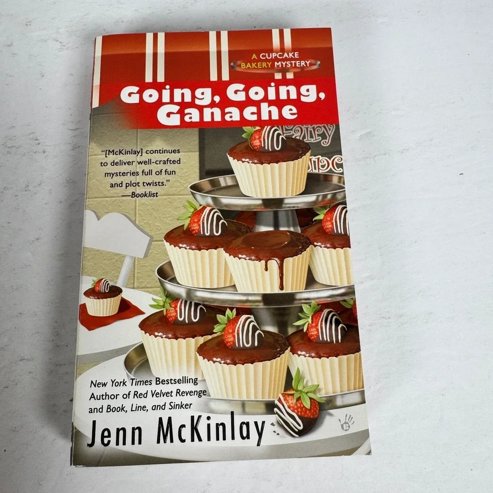 Going, Going, Ganache Jenn McKinlay 2013‎ 1st Printing Cupcake Bakery Mystery