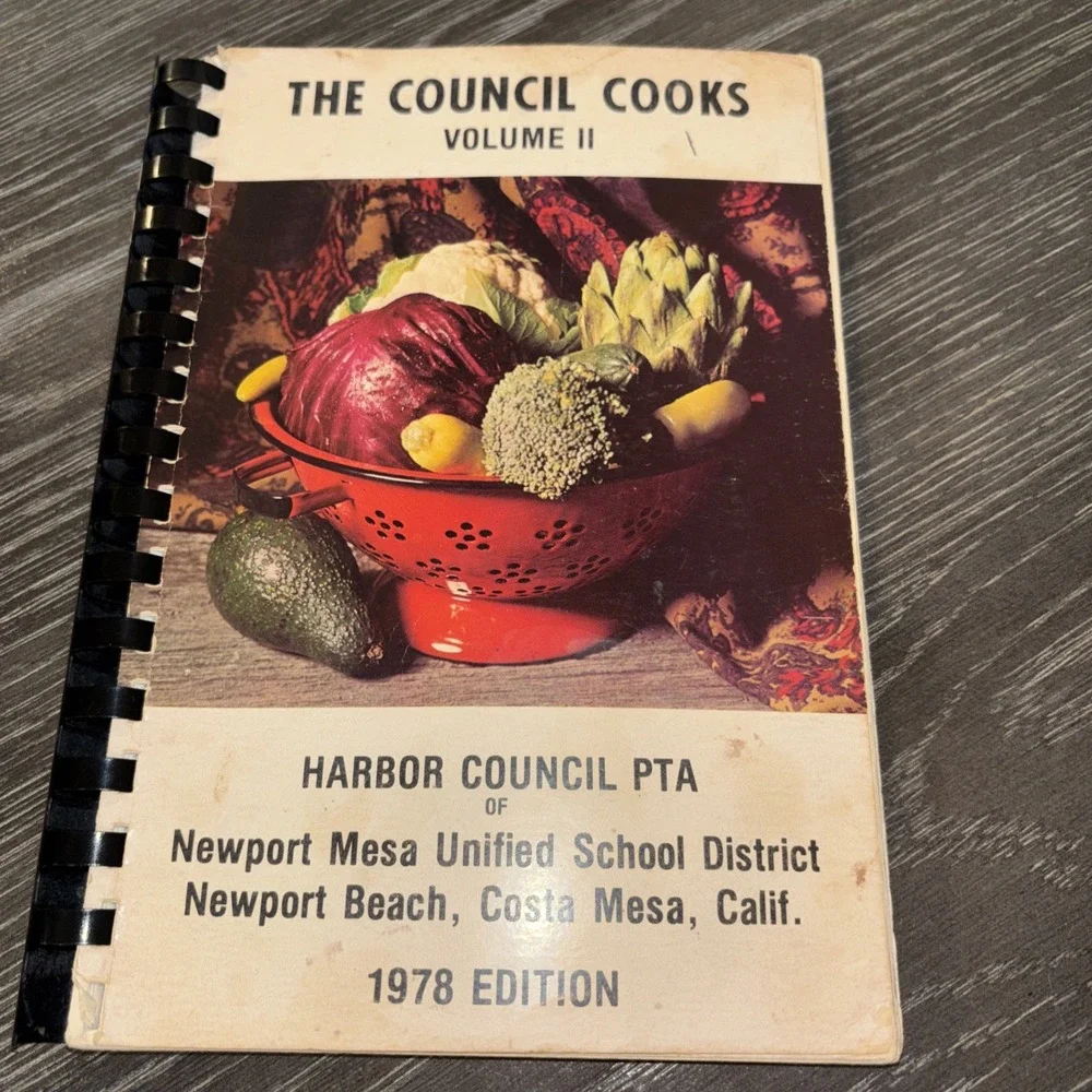 The Council Cooks Volume II Vintage 1978 Harbor‎ Council PTA