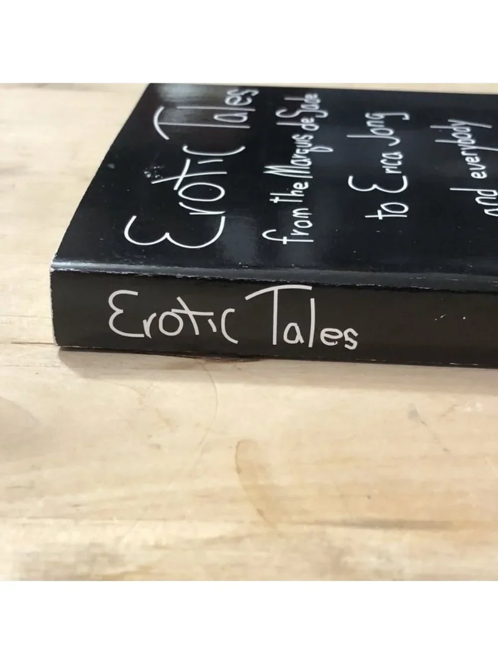 Erotic Tales From The Marquis De Sade To Erica Jong Paperback/softback