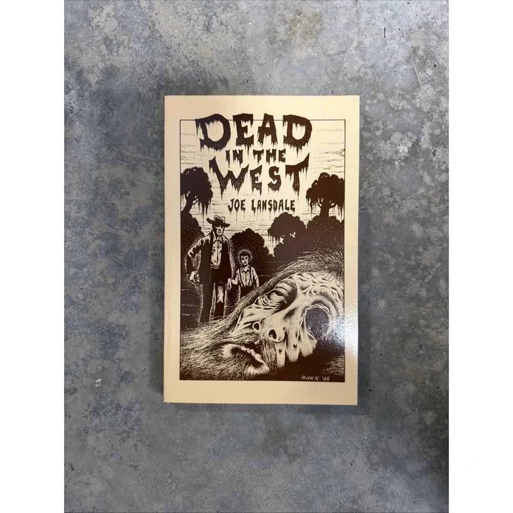 Dead in the West by Joe R. Lansdale, New
