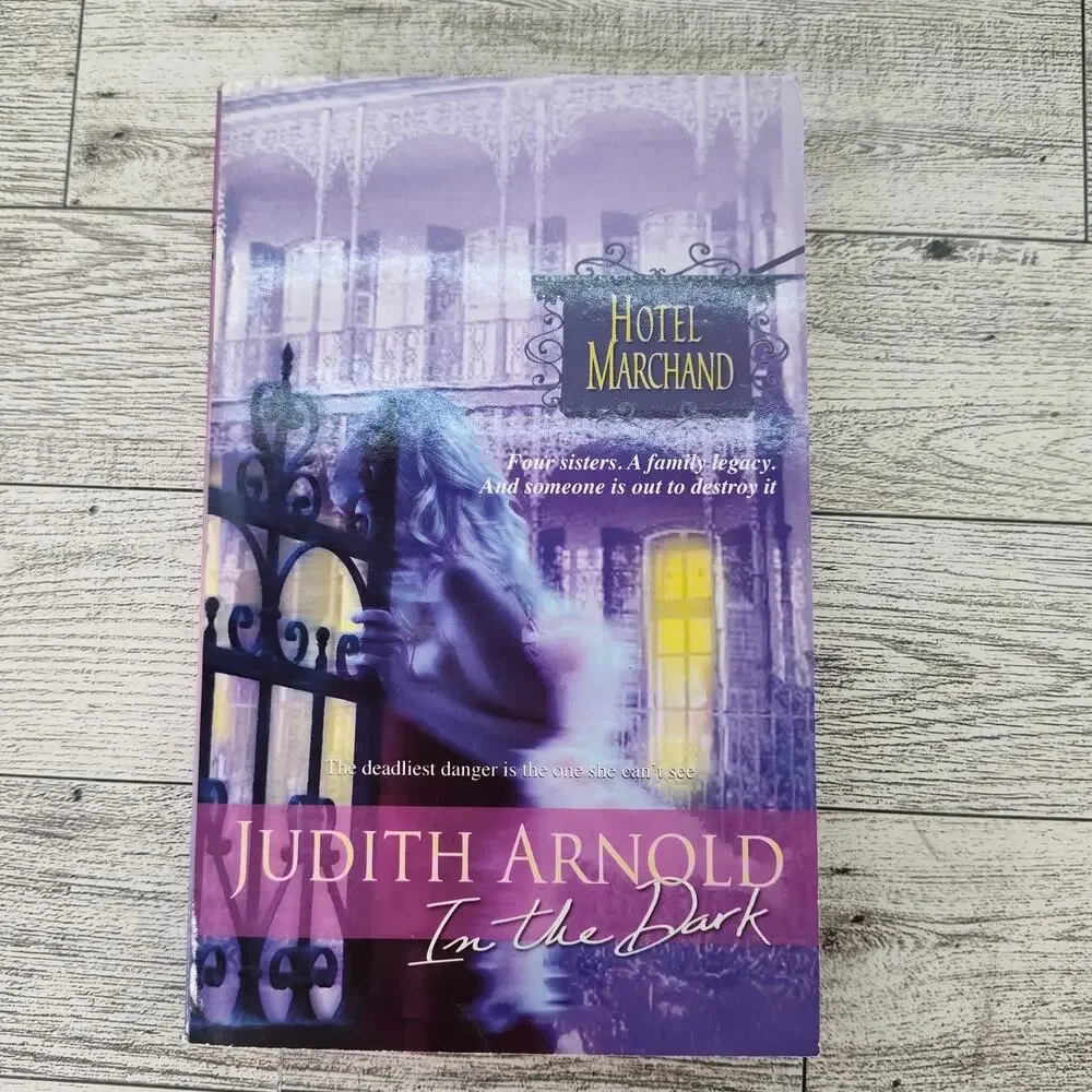 In the Dark Hotel Marchand by Judith Arnold‎ 2006 Harlequin Romance Intrigue