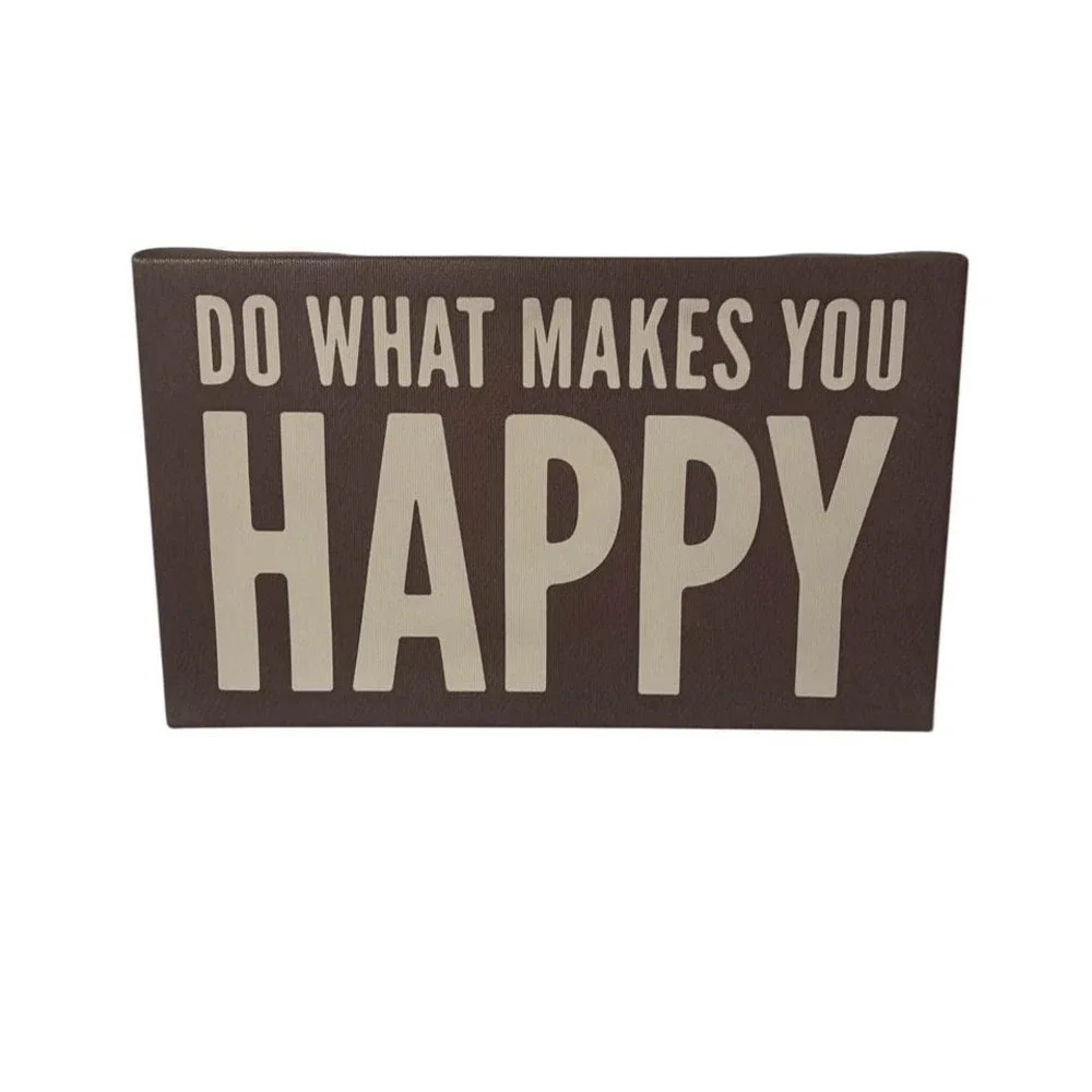 Do What Makes You Happy Wall‎ Art Canvas Sign Grey and Cream Home Decor Target