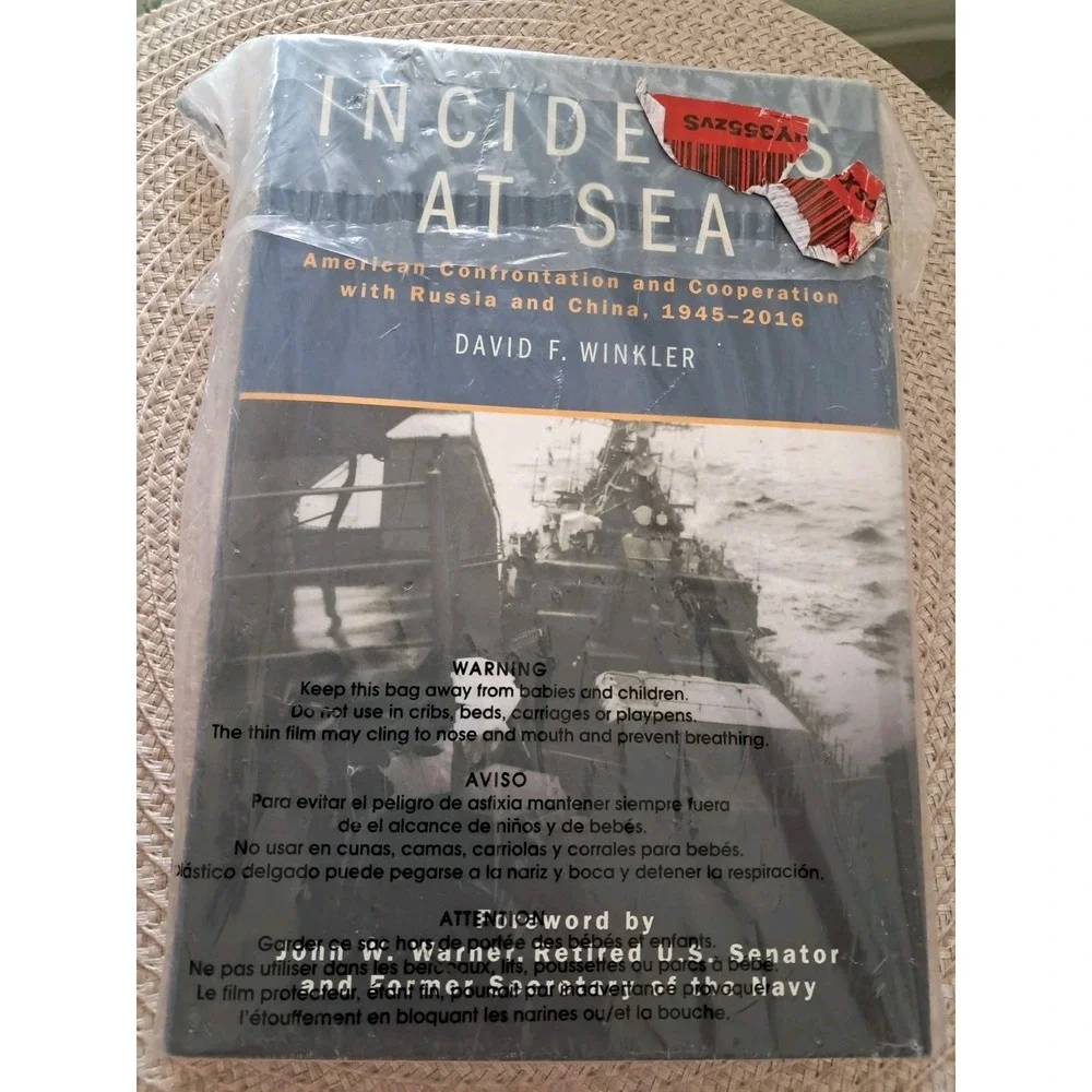 Incidents at Sea: American Confrontation and Cooperation with Russia and  -‎ NEW