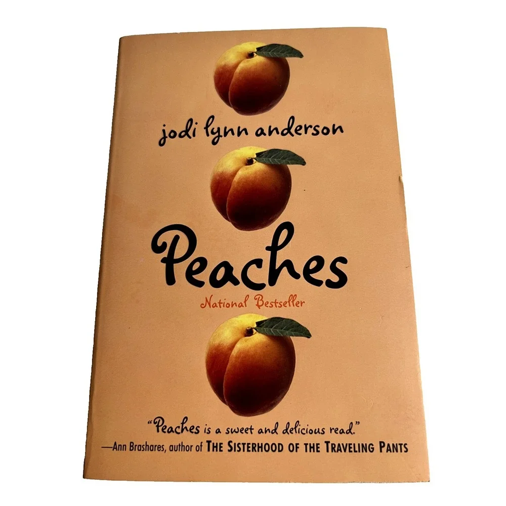 Peaches‎ by Jodi Lynn Anderson