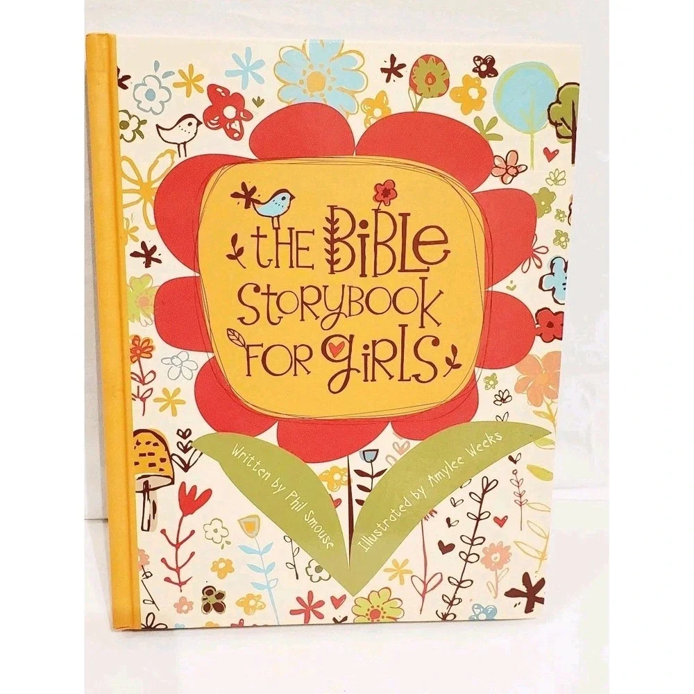 The Bible Storybook for Girls Phil Smouse Christian Art‎ Hardcover 2015