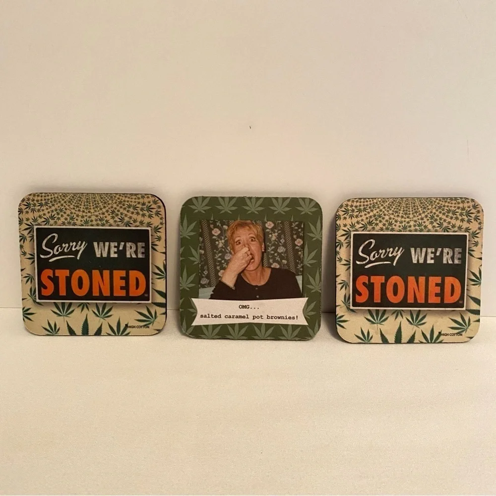Sorry We're Stoned/ OMG...Brownies! Coasters Set Of 3 NWT
